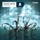 Decoy Octo - You Got Me (Original Mix)