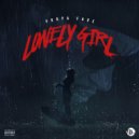 Propa Fade - Lonely Girl (Original Mix)