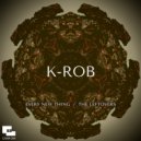 K-Rob - Every New Thing
