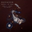 Equador - Bones Of Man