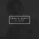 Travis Scott - A Team (Shisto Flip)