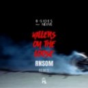 B-Sides feat. Nevve - Killers On The Loose