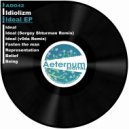 Idiolizm - Ideal (Sergey Shturman Remix)