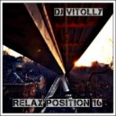 DJ Vitolly - Relax position 16