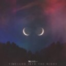 No Limits - Timeless Into The Night