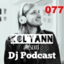 Kol'yann - Dj Podcast 077