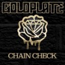 Goldplate - Chain Check