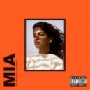 MIA - Go Off