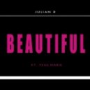 Julian R feat. Tess Marie - Beautiful (Original mix)