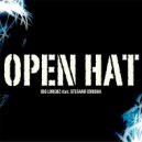 Big Lorenz - Open Hat Feat. Stefano Corona