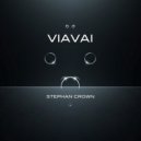Stephan Crown - ViaVai