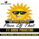 DJ Sun Junkie Ft. CeCe Peniston - Piece Of That (Marq Aurel & Rayman Rave Remix)