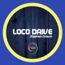Stephan Crown - Loco Drive