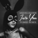 Ariana Grande - Into You