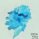 Opia - YDU (Osho Remix)