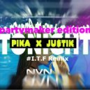 Пика - Tonight (I.T.F Remix)