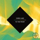 Chris Lake - To The Point