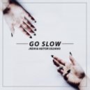 JRDN & Heitor Silvano - Go Slow (Original Mix)