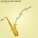 Two In Touch - Sax on the Beach (Original Mix)