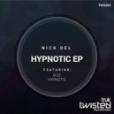 Nick Del - Hypnotic EP