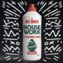Jax Jones - House Work (KC Lights Remix)