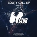 Molk & S.Uno - Booty Call (feat. S.Uno)