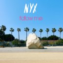 NYX - We Grew Up An Adult (Original Mix)