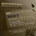 Nuno E - Voices Of Drums (Alonzo Lost In Tribal Mix)