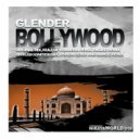 Glender - Bollywood (Rikard Remix)