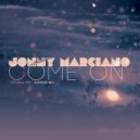 Jonny Marciano - Come On