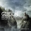 Gibbon - Monkey Business (Glender Tribal In Another World Mix)