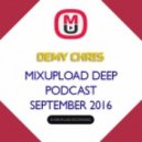 Demy Chris - Mixupload Deep Podcast