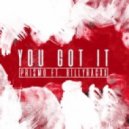 Prismo - You Got It (feat. Billyracxx)
