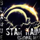 BLAQUE - Star Rain (Original mix)