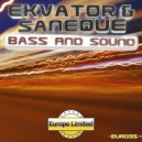Ekvator & Saneque - Bass & Sound