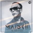 Max Maiskii - Alter Ego 02 [2016]