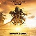 Years & Years - Shine