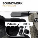 SoundwerK - Retrigger