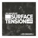 Julian Velez - Surface Tension (Hector De Mar Remix)