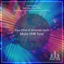  - Brisk Time (Anna Dmee & Alexander Spoilt Remix) (Anna Dmee & Alexander Spoilt Remix)