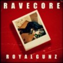 Royalgunz - Ravecore (Original mix)