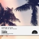 Adrian Stere, Mr. Sands - Tell Me (Original Mix)