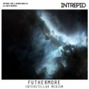 Futhermore - Interstellar Medium (Original Mix)