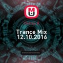 Chriss K - Trance Mix 12.10.2016