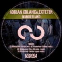 Adrian Oblanca, Extetek - Wanderland (Adrian Laguna Remix)
