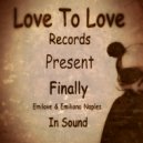 Emilove & Emiliano Naples - Finally (Original mix)