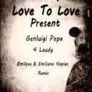 Genluigi Pepe - 4 Laudy Remix