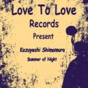 Kazuyoshi Shimamura - Summer Of Night (Original mix)