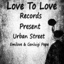 Emilove & Genluigi Pepe - Urban Street One