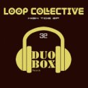 Loop Collective - Seven Days (Original Mix)